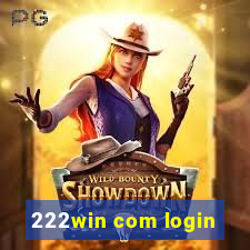 222win com login